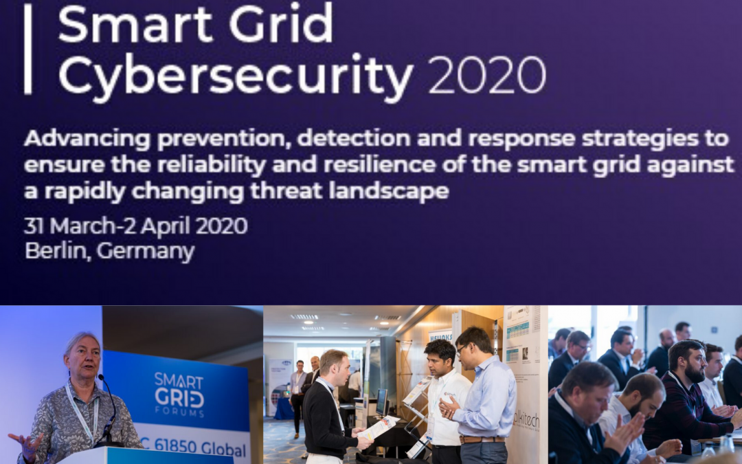 Press Release: Find Out About Advancing Prevention, Detection and Response Strategies at Smart Grid Cyber Security 2020