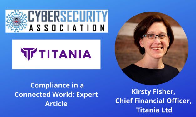 Compliance in a Connected World: Expert Article From Titania Ltd