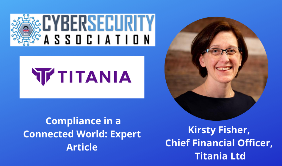 Compliance in a Connected World: Expert Article From Titania Ltd