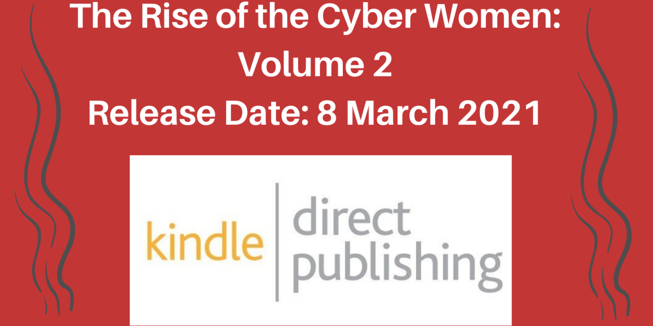 UKCSA Releases “The Rise of the Cyber Women: Volume 2”