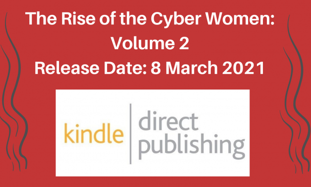 UKCSA Releases “The Rise of the Cyber Women: Volume 2”